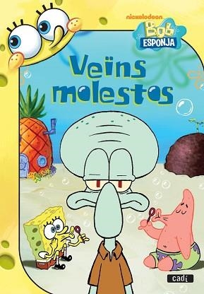 BOB ESPONJA:VEÏNS MOLESTOS | 9788447460946 | ANNIE AUERBACH