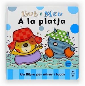 BUB I MEU: A LA PLATJA | 9788466121842 | DODD, EMMA