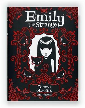 EMILY THE STRANGE: TEMPS OBSCURS | 9788466128360 | GRUNER, JESSICA/REGER, ROB