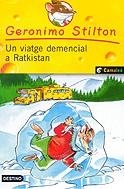 GERONIMO STILTON: UN VIATGE DEMENCIAL A RATKISTAN (Nº5) | 9788497089258 | STILTON, GERONIMO