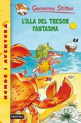 GERONIMO STILTON: L'ILLA DEL TRESOR FANTASMA (Nº42) | 9788499323213 | STILTON, GERONIMO