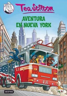 TEA STILTON: AVENTURA EN NUEVA YORK (Nº6) | 9788408094302 | STILTON, TEA