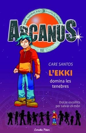 ARCANUS: L'EKKI DOMINA LES TENEBRES ( VOL.III ) | 9788497088152 | SANTOS, CARE