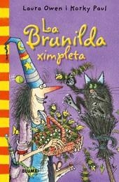 BRUNILDA: LA BRUNILDA XIMPLETA | 9788498015690 | OWEN, L / PAUL, M.
