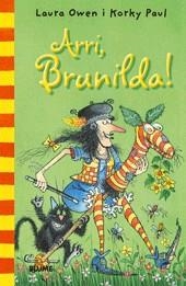 BRUIXA BRUNILDA PETIT: ARRI BRUNILDA | 9788498015713 | OWEN, L. / PAUL, M.