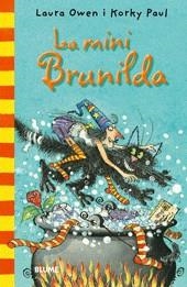 BRUIXA BRUNILDA PETIT: LA MINI BRUNILDA | 9788498015676 | OWEN / PAUL