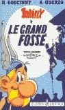 ASTERIX: LA GRAN FOSSE | 9782864970002 | GOSCINNY, R./UDERZO, A.