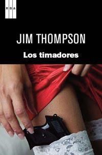 TIMADORES,LOS | 9788490060896 | THOMPSON,JIM