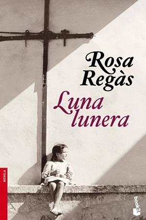LUNA LUNERA | 9788408104247 | ROSA REGAS