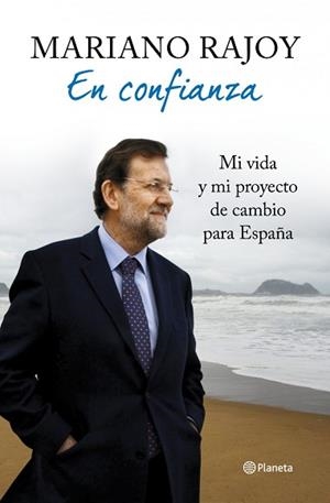 EN CONFIANZA | 9788408106913 | MARIANO RAJOY