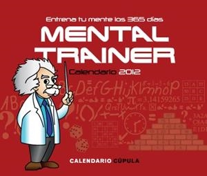 CALENDARIO MENTAL TRAINER MESA 2012 | 9788448069636 | FONSECA, AGUSTIN / ALDREY, SERGIO F.