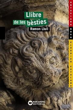 EL LLIBRE DE LES BÈSTIES | 9788448927707 | LLULL, RAMON