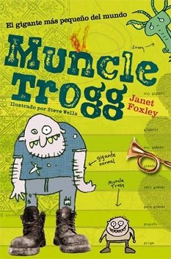  MUNCLE TROGG ( CASTELLA ) | 9788424637774 | FOXLEY, JANET