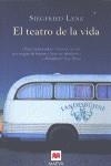 EL TEATRO DE LA VIDA | 9788415120230 | SIEGFRIED LENZ