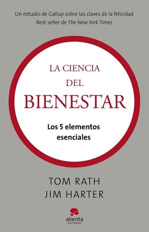 LA CIENCIA DEL BIENESTAR | 9788415320050 | TOM RATH/JIM HARTER
