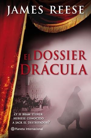 EL DOSSIER DRÁCULA | 9788408087809 | JAMES REESE