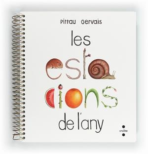 LES ESTACIONS DE L'ANY | 9788466128759 | PITTAU, FRANCESCO