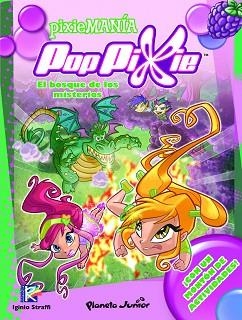 POPPIXIE. EL BOSQUE DE LOS MISTERIOS | 9788408104452 | POP PIXIE