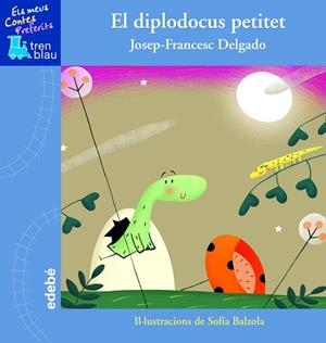 EL DIPLODOCUS PETITET | 9788468302669 | JOSEP-FRANCESC DELGADO