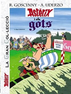 ASTÈRIX I ELS GOTS. LA GRAN COL.LECCIÓ | 9788421686751 | UDERZO, ALBERT/GOSCINNY, RENÉ