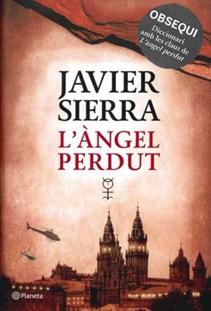 L'ÀNGEL PERDUT | 9788497082327 | JAVIER SIERRA