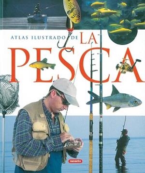 ATLAS ILUSTRADO DE LA PESCA | 9788430556861 | VARIOS