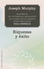 RIQUEZAS Y ÉXITO | 9788497777797 | MURPHY,JOSEP