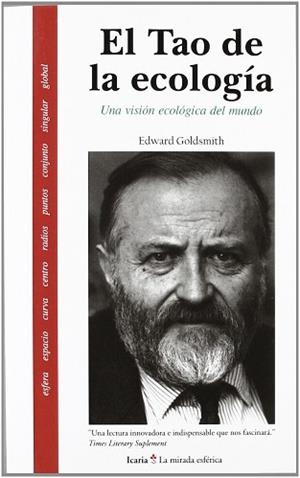 TAO DE LA ECOLOGIA, EL | 9788474264449 | GOLDSMITH, EDWARD