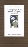ANTROPOLOGIA DE LOS PUEBLOS DE ESPAÑA, LA | 9788474265255 | NAROTZKY, SUSANA