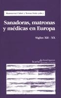 SANADORAS MATRONAS Y MEDICAS EN EUROPA | 9788474265613 | CABRE, MONTSERRAT (ED.S)