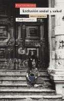 EXCLUSION SOCIAL Y SALUD | 9788474265712 | ESTEBANEZ, PILAR (ED.)