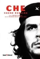 CHE SUEÑO REBELDE | 9788474266603 | SANCHEZ, MATILDE