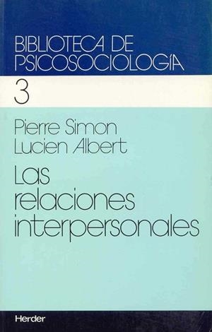 RELACIONES INTERPERSONALES, LAS | 9788425407628 | SIMON, PIERRE