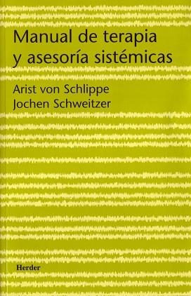 MANUAL DE TERAPIA Y ASESORIA SSTEMICAS | 9788425422799 | SCHLIPPE, ARIST VON