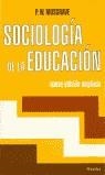 SOCIOLOGIA DE LA EDUCACION | 9788425406140 | MUSGRAVE, P. W.