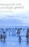 INTRODUCCION A LA SOCIOLOGIA GENERAL | 9788425405846 | ROCHER, GUY