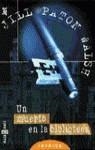 UN MUERTO EN LA BIBLIOTECA (JET) | 9788401485688 | WALSH, JILL PATON
