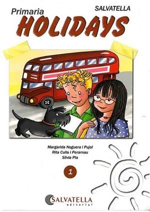 HOLIDAYS 1 | 9788472108899 | NOGUERA, MARGARIDA