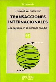 TRANSACCIONES INTERNACIONALES | 9788474324877 | SALACUSE, JESWALD