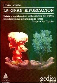 GRAN BIFURCACION , LA | 9788474323764 | LASZLO, ERVIN