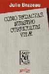 COMO REDACTAR NUESTRO CURRICULUM VITAE | 9788474325355 | BRAZEAU, JULIE
