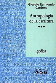 ANTROPOLOGIA DE LA ESCRITURA | 9788474324990 | CARDONA, GIORGIO RAIMONDO