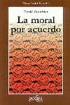 MORAL POR ACUERDO, LA | 9788474325348 | GAUTHIER, DAVID
