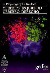 CEREBRO IZQUIERDO,CEREBRO DERECHO | 9788474321890 | SPRINGER, SALLY P. ; DEUTSCH, GEORGE