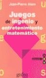 JUEGOS DE INGENIO Y ENTRENAMIENTO MATEMATICO | 9788474321999 | ALEM, JEAN PIERRE