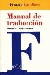 MANUAL DE TRADUCCION | 9788474325515 | TRICAS PRECKLER, MERCEDES