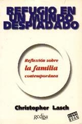 REFUGIO EN UN MUNDO DESPIADADO | 9788474326031 | LASCH,CHRISTOPHER