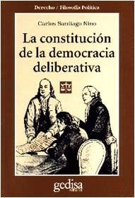 CONSTITUCION DE LA DEMOCRACIA DELIBERATIVA, LA | 9788474326406 | NINO, CARLOS SANTIAGO