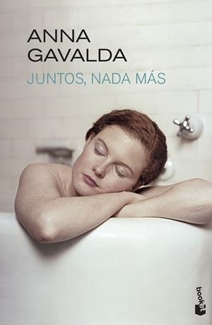 JUNTOS NADA MAS | 9788432218002 | GAVALDA, ANNA