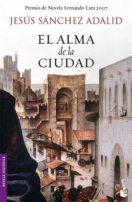 ALMA DE LA CIUDAD EL | 9788408079194 | SANCHEZ ADALID, JESUS